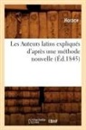 Horace - Les auteurs latins expliques d