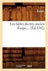 Aesop, Esope, Ésope - Les fables du tres ancien esope