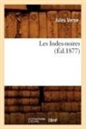 Jules Verne, Verne j, Verne Jules - Les indes-noires ed.1877