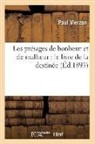 Vierzon P., Paul Vierzon, Vierzon p, Vierzon P., VIERZON PAUL - Les presages de bonheur et de