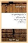 Descartes, Rene Descartes, René Descartes, Descartes R, DESCARTES RENE - Les principes de la philosophie.