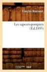 BOURNAND, Francois Bournand, François Bournand, Bournand f, Bournand F., BOURNAND FRANCOIS... - Les sapeurs-pompiers ed.1893
