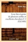 Sans Auteur, Collectif, Sans Auteur, XXX - Livre fais et gestes de plusieurs