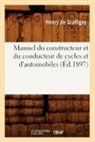 Henry de Graffigny, De graffigny h, de Graffigny H., Henry de Graffigny, Henry Graffigny (De), Graffigny (De) Henry... - Manuel du constructeur et du