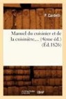 P. Cardelli, Cardelli p, Cardelli P., Cardelli P. - Manuel du cuisinier et de la