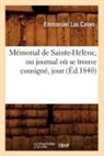 Sans Auteur, Collectif, Sans Auteur, XXX - Memorial de sainte helene, ou