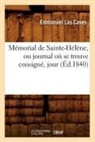 Sans Auteur, Collectif, Sans Auteur, XXX - Memorial de sainte helene, ou