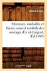 Riche A., Alfred Riche, Riche a, Riche a., RICHE ALFRED - Monnaies, medailles et bijoux,