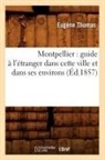 Thomas E., THOMAS, Eugene Thomas, Eugène Thomas, Thomas e, Thomas E.... - Montpellier: guide a l etranger
