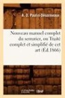 François-Louis-Claude Barine, BARINE F-L-C., Paulin desormeaux a, Paulin Desormeaux a O, Paulin Desormeaux a. O., A. O. Paulin-Da(c)Sormeaux... - Nouveau manuel complet du