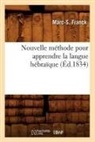 Marc S. Franck, Marc-S Franck, Franck m s, Franck M. S., FRANCK MARC-S., Franck M. S. - Nouvelle methode pour apprendre