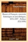 BOURNAND, Francois Bournand, François Bournand, Bournand f, Bournand F., BOURNAND FRANCOIS... - Russes et francais, souvenirs