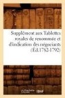 Sans Auteur, Collectif, Sans Auteur, Xxx - Supplement aux tablettes royales