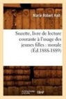 Marie Robert Halt, Halt m r, Halt M. R., HALT MARIE ROBERT, Halt M. R. - Suzette, livre de lecture