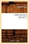 Auguste Prost, Prost a, Prost a., Prost Auguste - Tables dressees ed.1877