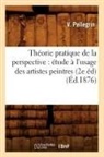 V. Pellegrin, Pellegrin v, Pellegrin V., Pellegrin V. - Theorie pratique de la