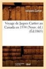 Jacques Cartier, Cartier j, CARTIER JACQUES - Voyage de jaques cartier au