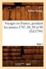 Young A., Arthur Young, Young A, Young a., Young Arthur - Voyages en france, pendant les