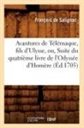 Francois De Salignac, François de Salignac, Francois-Louis La Mothe Fen De Salignac, de Salignac F, De Salignac F., de Salignac F.... - Avantures de telemaque, fils d