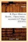 Alcuin - B. flacci albini seu alcuini.