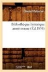 Dulaurier, Edouard Dulaurier, Édouard Dulaurier, Dulaurier e, Dulaurier E., DULAURIER EDOUARD... - Bibliotheque historique