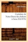 Sans Auteur, Collectif, Sans Auteur, XXX - Cartulaire de notre dame des