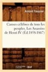 Armand Fouquier, Fouquier a, Fouquier a., FOUQUIER ARMAND - Causes celebres de tous les