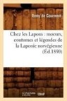 Remy De Gourmont, De gourmont r, Remy De Gourmont, Remy Gourmont (De), GOURMONT REMY - Chez les lapons: moeurs, coutumes
