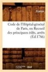 France, Adolphe Lanoë, LANOE ADOLPHE - Code de l hopital general de