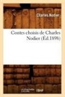 Charles Nodier, Nodier c, NODIER CHARLES - Contes choisis de charles nodier