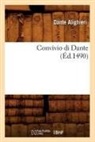 Dante Alighieri, Alighieri d, Dante, Dante Alighieri - Convivio di dante ed.1490