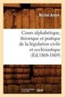 Michel Andra(c), Michel Andre, Michel André, Andre m, Andre M., ANDRE MICHEL... - Cours alphabetique, theorique et