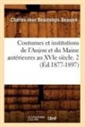 Sans Auteur, Collectif, Sans Auteur, Xxx - Coutumes et institutions de l
