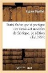 Eugène Pouillet, POUILLET EUGENE, Pouillet-E - Traite theorique et pratique des
