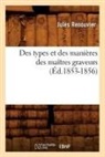 Renouvier J., Jules Renouvier, Renouvier j, Renouvier J., RENOUVIER JULES - Des types et des manieres des