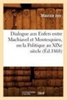 Maurice Joly, JOLY M, Joly Maurice - Dialogue aux enfers entre
