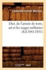 Molliere L, Molliere L., Lieutenant-Colonel Mollia]re, Lieutenant-Colonel Molliere, Lieutenant-Colonel Mollière, Molliere l... - Dict. de l armee de terre, art et