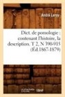 Leroy A., LEROY, Andre Leroy, André Leroy, Leroy a, Leroy a.... - Dict. de pomologie: contenant l