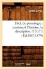 Leroy A., LEROY, Andre Leroy, André Leroy, Leroy a, Leroy a.... - Dict. de pomologie: contenant l