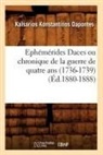 Kaisarios Konstantinos Dapontes, Konstantinos Kaisarios Dapontes, Kaisa´rios-Ko¯nstanti´nos (1714?-1784) Dapóntes, Dapontes k k, DAPONTES K K. - Ephemerides daces ou chronique de