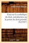 Joseph-Pierre Chassan, Chassan j p, Chassan J. P., CHASSAN JOSEPH-PIERR, CHASSAN J-P., Chassan J. P. - Essai sur la symbolique du droit,