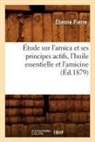 Pierre, Etienne Pierre, Étienne Pierre, Pierre e, Pierre E., PIERRE ETIENNE - Etude sur l arnica et ses