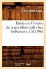 Jobba(c)-Duval, Jobbe duval e, Jobbe Duval E., Emile Jobbe-Duval, Émile Jobbé-Duval, JOBBE-DUVAL EMILE - Etudes sur l histoire de la