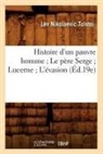 Lev Nikolaevic Tolstoj, Tolstoj L N, TOLSTOJ L N., Tolstoj L. N., Leo Tolstoy, Leo Nikolayevich Tolstoy - Histoire d un pauvre homme le