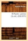 Auguste Barbier, Barbier a, Barbier a., BARBIER AUGUSTE - Ii pianto : poeme 2e ed. ed.1833