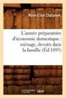 Chalamet, Rose-Elise Chalamet, Rose-Élise Chalamet, Chalamet r e, Chalamet R. E., CHALAMET ROSE-ELISE... - L annee preparatoire d economie