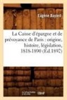 BAYARD, Eugene Bayard, Eugène Bayard, Bayard e, Bayard E., BAYARD EUGENE... - La caisse d epargne et de