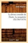 Dante Alighieri, Alighieri d, Dante, Dante Alighieri - La divine comedie de dante. le