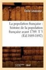 Levasseur E, Levasseur E., Levasseur, Emile Levasseur, Émile Levasseur, Levasseur e... - La population francaise: histoire