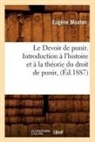 Mouton, Eugene Mouton, Eugène Mouton, Mouton e, Mouton E., MOUTON EUGENE - Le devoir de punir. introduction